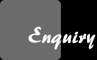 Enquiry